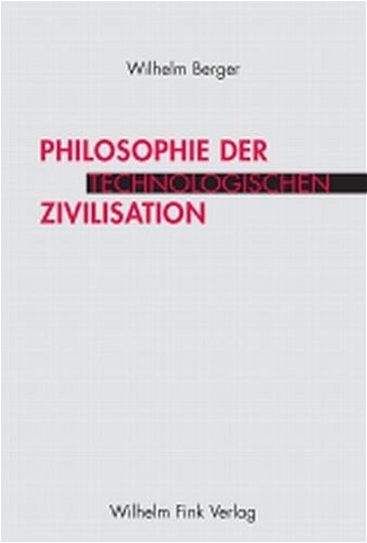 Produktbild: Philosophie der technologischen Zivilisation