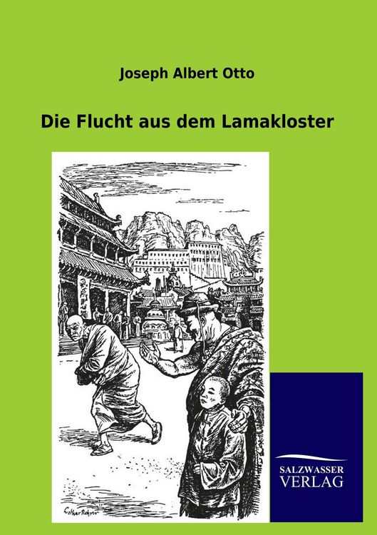 Produktbild: Die Flucht aus dem Lamakloster