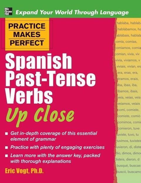Produktbild: Practice Makes Perfect Spanish Past-Tense Verbs Up Close