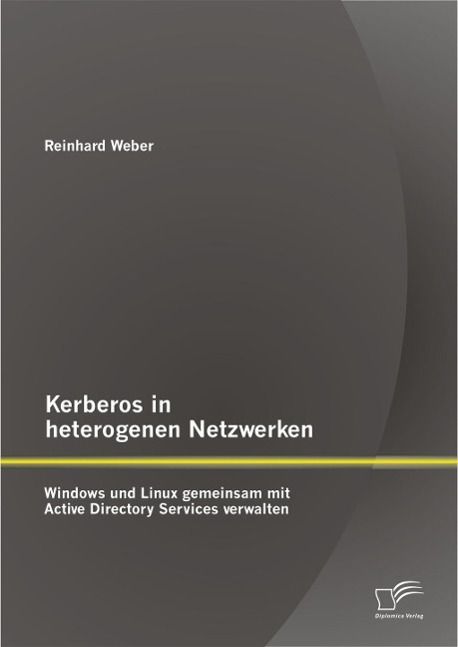 Produktbild: Kerberos in heterogenen Netzwerken: Windows und Linux gemeinsam mit Active Directory Services verwalten