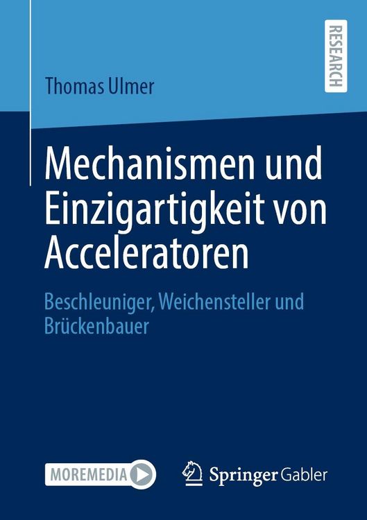 Produktbild: Mechanismen und Einzigartigkeit von Acceleratoren