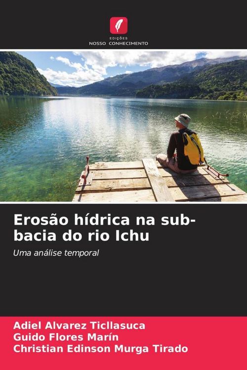 Produktbild: Eros&atilde;o h&iacute;drica na sub-bacia do rio Ichu