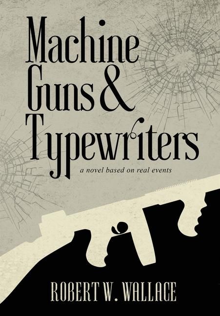 Produktbild: Machine Guns & Typewriters
