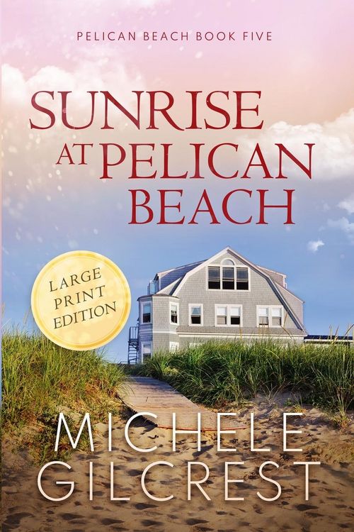Produktbild: Sunrise At Pelican Beach LARGE PRINT (Pelican Beach Book 5)