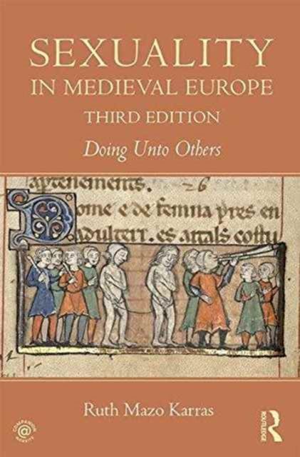 Produktbild: Mazo Karras, R: Sexuality in Medieval Europe