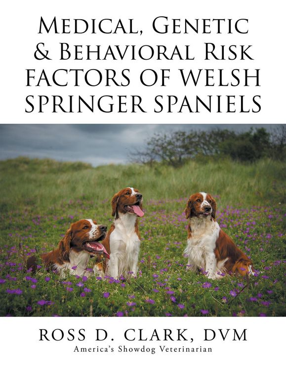 Produktbild: Medical, Genetic & Behavioral Risk Factors of Welsh Springer Spaniels