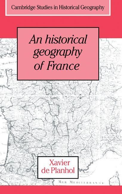 Produktbild: An Historical Geography of France