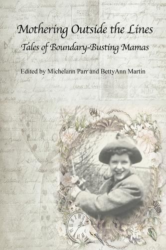 Produktbild: Mothering Outside the Lines: