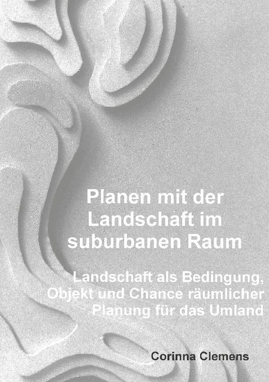 Produktbild: Planen mit der Landschaft im suburbanen Raum