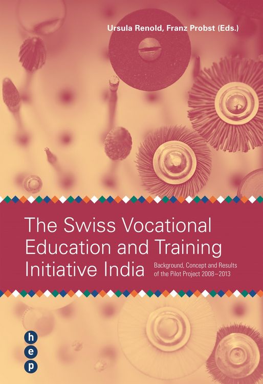 Produktbild: The Swiss Vocational Education and Trainig Initiative India