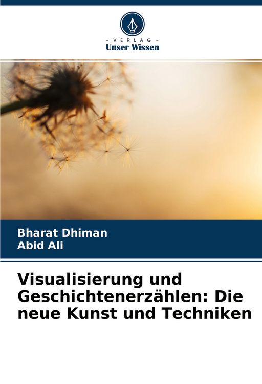 Produktbild: Visualisierung und Geschichtenerz&auml;hlen: Die neue Kunst und Techniken