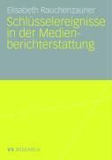 Produktbild: Schl&uuml;sselereignisse in der Medienberichterstattung