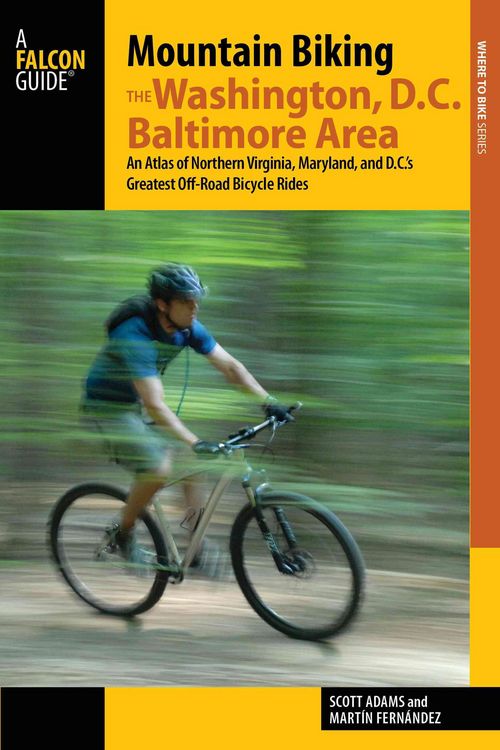 Produktbild: Mountain Biking the Washington, D.C./Baltimore Area