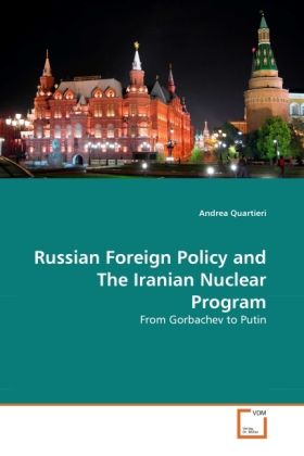 Produktbild: Quartieri, A: Russian Foreign Policy and The Iranian Nuclear