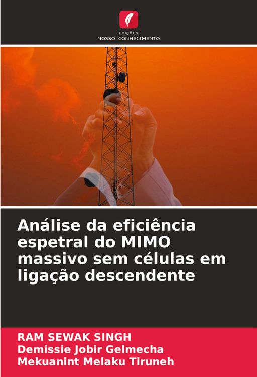 Produktbild: An&aacute;lise da efici&ecirc;ncia espetral do MIMO massivo sem c&eacute;lulas em liga&ccedil;&atilde;o descendente