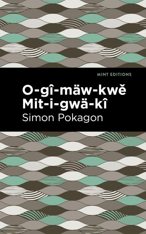 Produktbild: O-g&icirc;-m&auml;w-kwe Mit-i-gw&auml;-k&icirc;