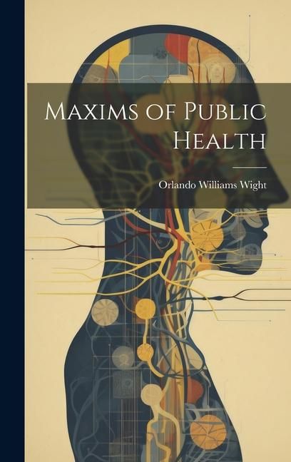 Produktbild: Maxims of Public Health