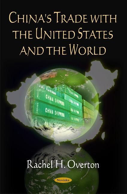 Produktbild: China's Trade with the United States & the World