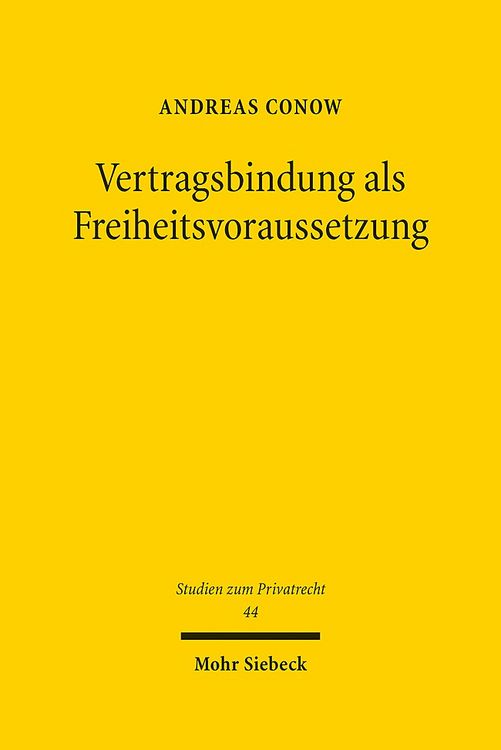 Produktbild: Vertragsbindung als Freiheitsvoraussetzung