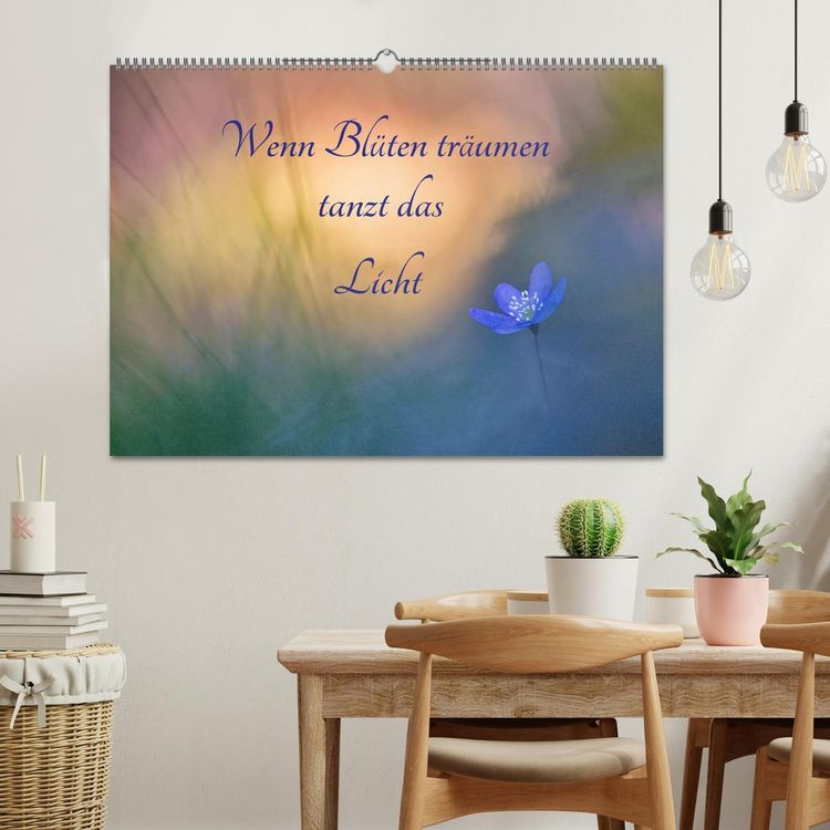 Produktbild: Wenn Bl&uuml;ten tr&auml;umen tanzt das Licht (Wandkalender 2026 DIN A2 quer), CALVENDO Monatskalender