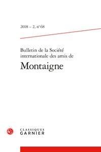 Produktbild: Bulletin de la Societe Internationale des Amis de Montaigne N.68