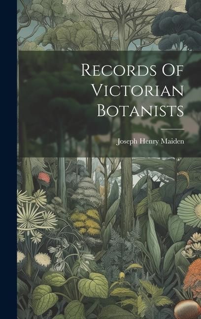 Produktbild: Records Of Victorian Botanists