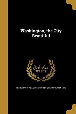 Produktbild: Washington, the City Beautiful