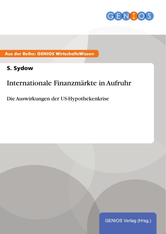 Produktbild: Internationale Finanzm&auml;rkte in Aufruhr