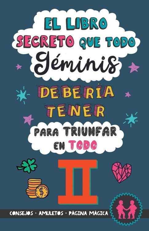 Produktbild: El libro secreto que todo G&eacute;minis deber&iacute;a tener para triunfar en todo
