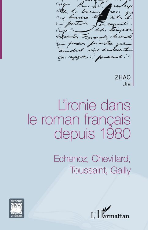 Produktbild: L'ironie dans le roman fran&ccedil;ais depuis 1980