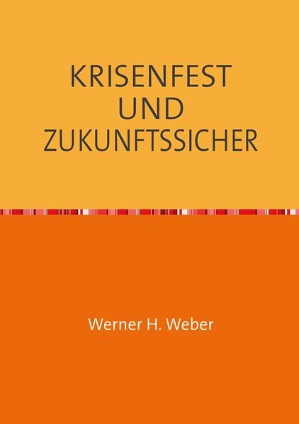 Produktbild: Krisenfest und Zukunftssicher