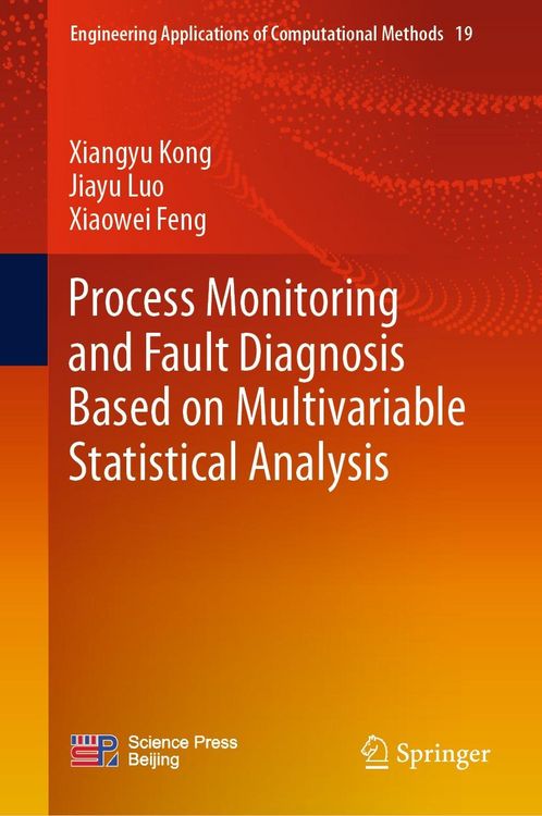 Produktbild: Process Monitoring and Fault Diagnosis Based on Multivariable Statistical Analysis