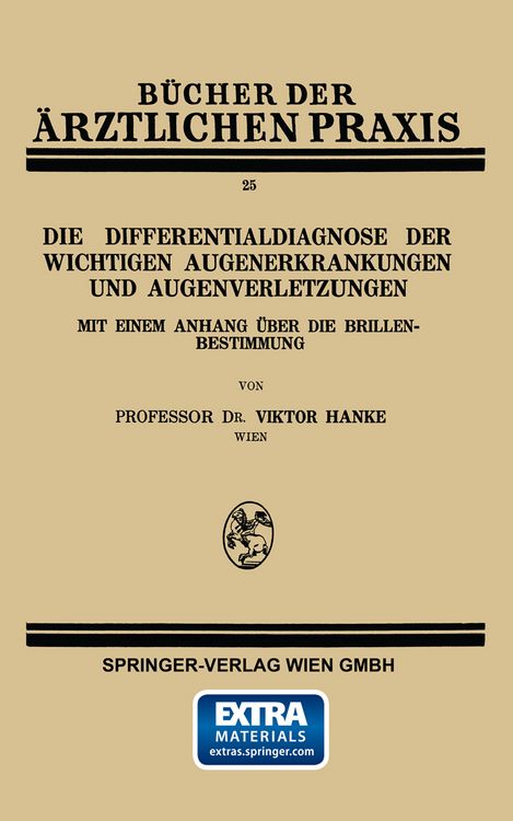 Produktbild: Die Differentialdiagnose der Wichtigen Augenerkrankungen und Augenverletzungen