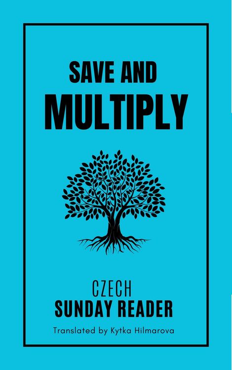 Produktbild: Save and Multiply (Czech Sunday Reader)