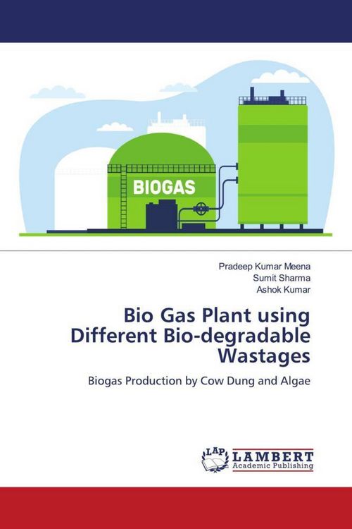 Produktbild: Bio Gas Plant using Different Bio-degradable Wastages