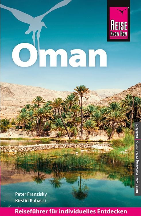 Bild vom Artikel Reise Know-How Reiseführer Oman vom Autor Peter Franzisky