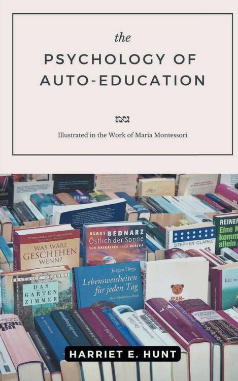 Produktbild: The Psychology Of Autoeducation