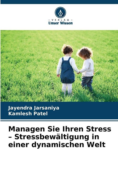 Produktbild: Managen Sie Ihren Stress - Stressbew&auml;ltigung in einer dynamischen Welt