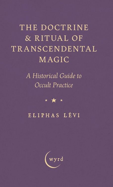 Produktbild: The Doctrine & Ritual of Transcendental Magic