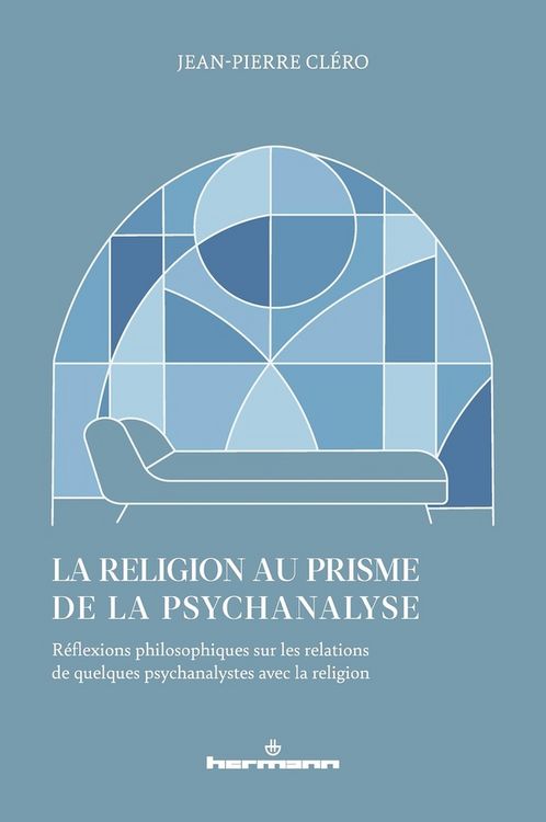 Produktbild: La religion au prisme de la psychanalyse