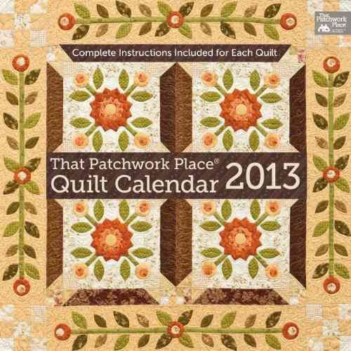 Produktbild: That Patchwork Place Quilt Calendar 2013