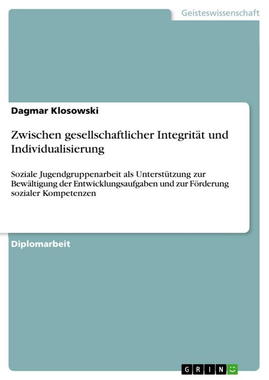 Produktbild: Zwischen gesellschaftlicher Integrit&auml;t und Individualisierung