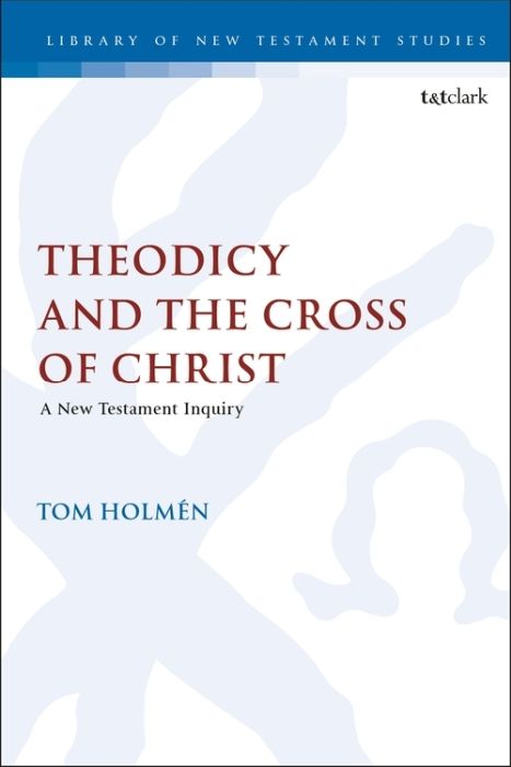 Produktbild: Theodicy & The Cross Of Christ