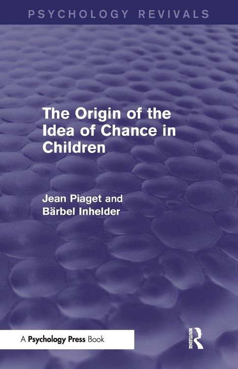 Produktbild: The Origin of the Idea of Chance in Children (Psychology Revivals)