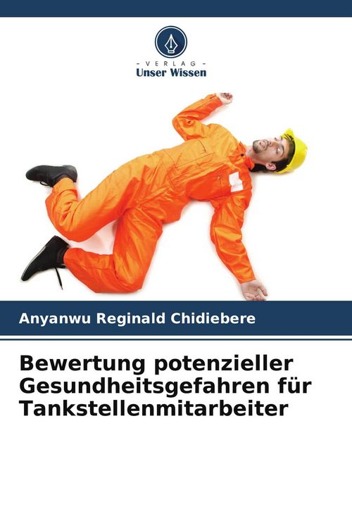 Produktbild: Bewertung potenzieller Gesundheitsgefahren f&uuml;r Tankstellenmitarbeiter