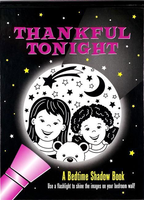 Produktbild: Thankful Tonight: A Bedtime Shadow Book