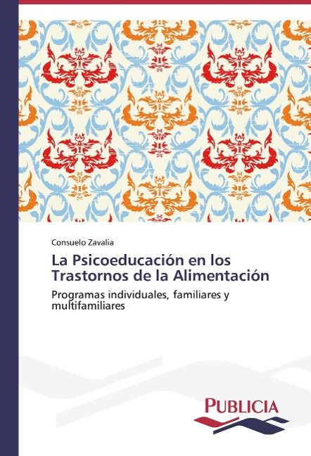 Produktbild: Zavalia, C: Psicoeducaci&oacute;n en los Trastornos de la Aliment