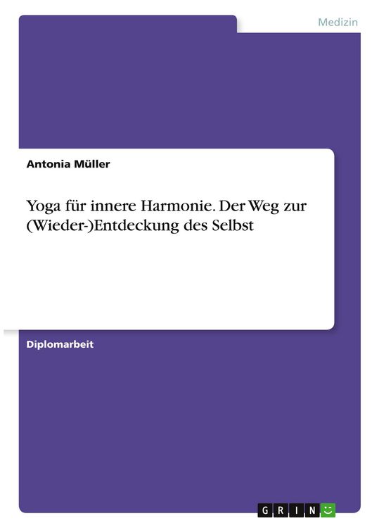 Produktbild: Yoga f&uuml;r innere Harmonie. Der Weg zur (Wieder-)Entdeckung des Selbst
