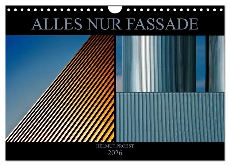 Produktbild: Alles nur Fassade (Wandkalender 2026 DIN A4 quer), CALVENDO Monatskalender