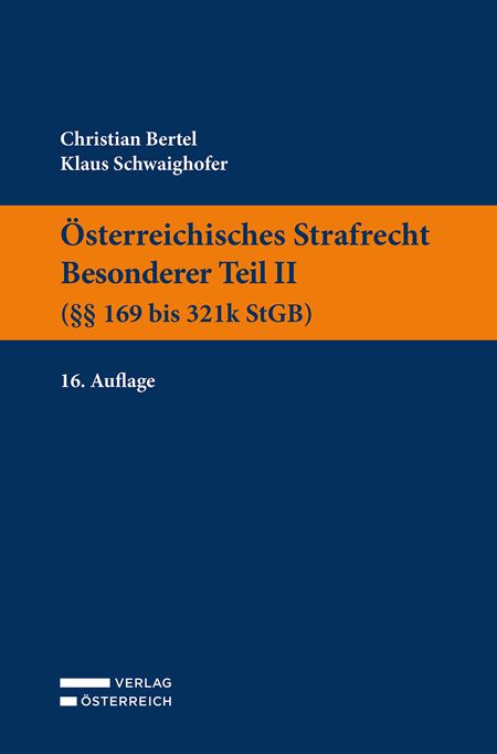 Produktbild: &Ouml;sterreichisches Strafrecht. Besonderer Teil II (&sect;&sect; 169 bis 321k StGB)
